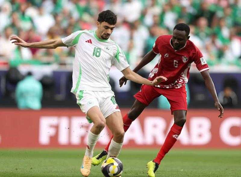 كأس العرب — نهاية المباراة بتعادل سلبي بين منتخب الجزائر والسودان دون أهداف