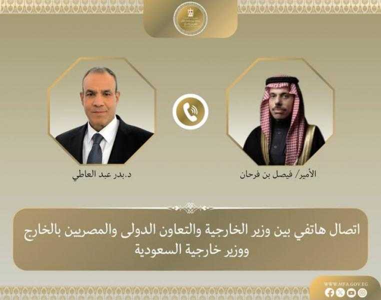 وزير الخارجية يبحث مع نظيره السعودي مستجدات الأوضاع الإقليمية وجهود احتواء التصعيد