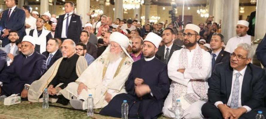وزير الأوقاف ورئيس جامعة الأزهر ونقيب السادة الأشراف وشيخ مشايخ الطرق الصوفية يشاركون في احتفال الطرق الصوفية بالمولد النبوي الشريف