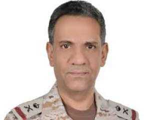 المتحدث باسم قوات التحالف: اعتداءات ”الحوثي” على السعودية تصعيد خطير
